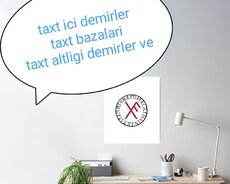 Taxt dəmirleri, taxt alti dəmir, taxt bazasi